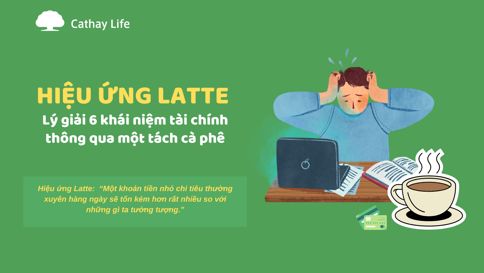 hieu-ung-latte-ly-giai-6-khai-niem-tai-chinh-quan-trong-thong-qua-mot-tach-ca-phe